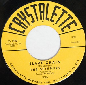 The Spinners - Slave Chain