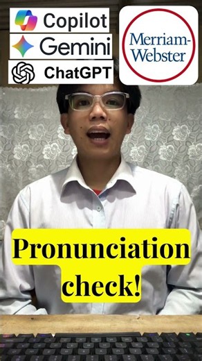 Pronouncing words with AI tools and Meriam Webster. #pronunciation #aitools #english