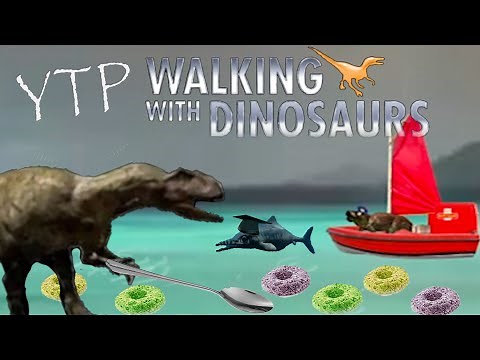[YTP] Walking with dinosaurs- Cereal sea