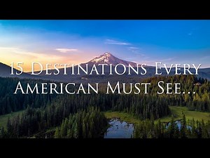 The Ultimate North American Travel Bucket List...