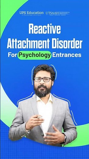 Let’s Understand Reactive Attachment Disorder #psychology #psycholgyfacts #education #shorts
