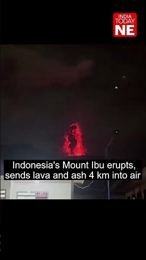 Indonesia's Mount Ibu eruption sends lava, ash soaring 4 km into sky