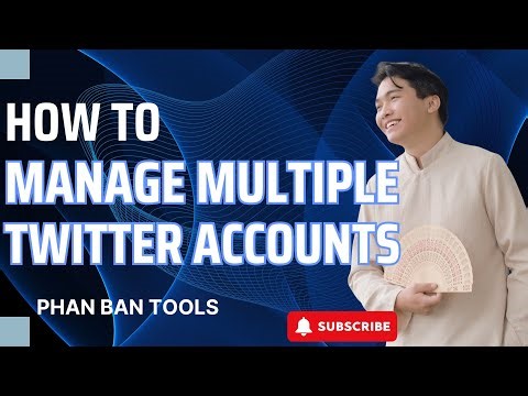 How To Manage Multiple Twitter Accounts Like A Pro In 2025
