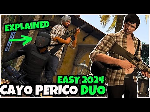How to do Cayo Perico Heist DUO - Explained Easiest Way Updated 2024 GTA Online