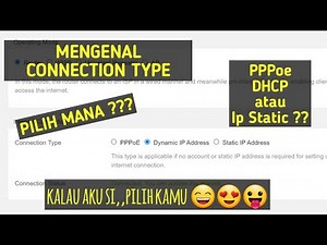 CARA SETING IP STATIC DHCP DAN PPPoe PADA ROUTER