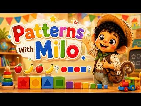 🔴🔵 Patterns With Milo! | Preschool Learning Song for Kids | Little Lamb Meadow