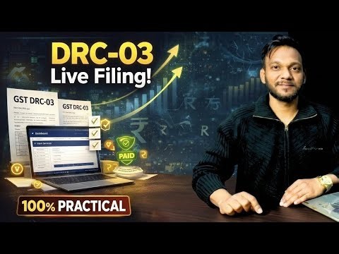🥇DRC-03 Filing Under GST 🔥 100% Practical | Live Portal Working & Deep Analysis | Vishal Sir #gst