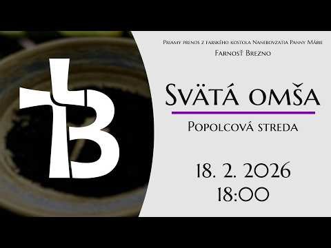 Popolcová streda │ Svätá omša │ 18. 2. 2026