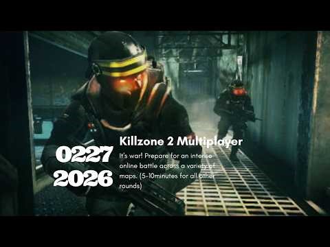 [2/27/26] Killzone 2 Multiplayer #282