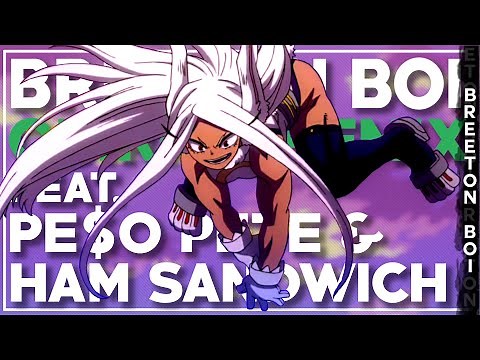Breeton Boi - QUIRKY! REMIX ft. PE$O PETE & Ham Sandwich (Official AMV) [My Hero Academia]