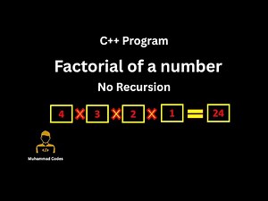 Factorial Program in C++ Without Recursion | Iterative Method Explained for Beginners