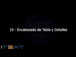 19 - Encabezado de Tabla y Detalles [iTextSharp PDF .NetCore MVC]