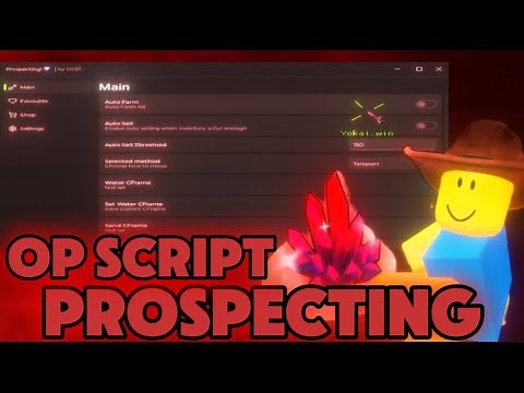 OP Prospecting Script *AUTOFARM, AUTO SELL ALL & MORE* (NEW) NO KEY