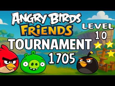 Angry Birds Friends Level 10 Tournament 1705 - MAX SCORE Strategy (23.02.2026) Power-Ups