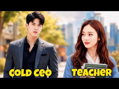 Cold Ceo Forced School Teacher To Be Her Contract Girlfriend full movie in hindi dubbed