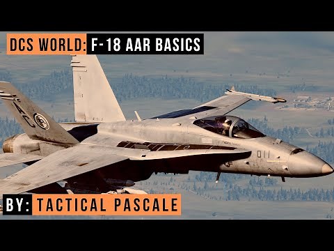 DCS WORLD | F-18 AAR Basics