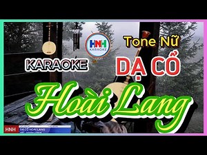 Karaoke DẠ CỔ HOÀI LANG ll Tone Nữ ll Tác giả Cao Văn Lầu ll Ban nhạc tân cổ.