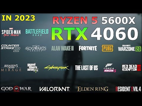 Ryzen 5 5600X RTX 4060 - Test in 25 Games in 2023 - Good for Gaming?