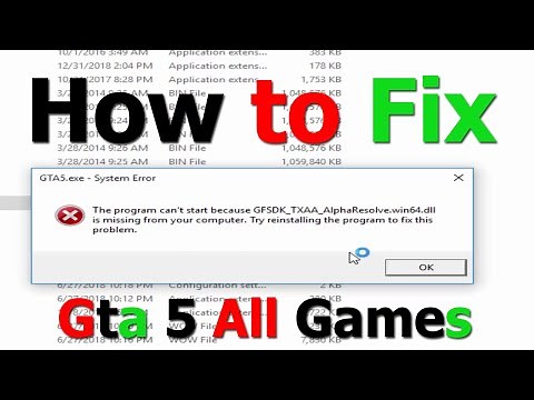How to Fix Gta 5 All Games GFSDK TXAA AlphaResolve win64 Missing Fix Full Tutorial
