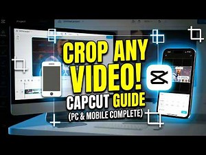 How to Crop Videos in CapCut (PC & Mobile) - Complete Guide!