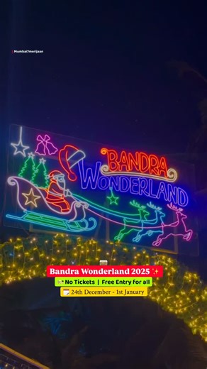 Bandra Wonderland 2025 at Carter Road is live now 🎅🏼 . . . . . . #mumbaikar #bandra #bandrawest | We are proud Mumbaikars