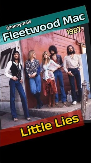 FLEETWOOD MAC- "Little Lies" (Tango in the Night - 1987)