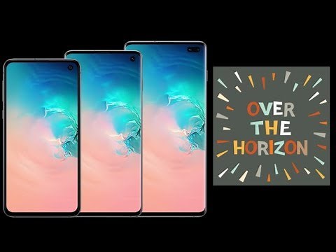 Every version of Over the Horizon (2011-2019) (Samsung Galaxy Theme)