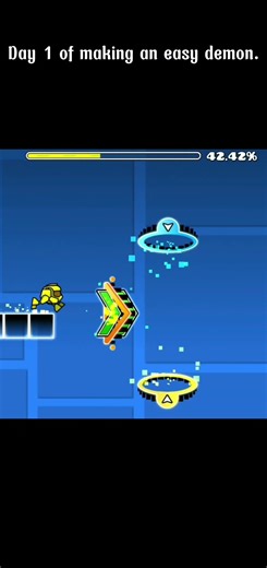 Day 1 of making an easy demon. #geometrydash #gd #gaming #games #gameplay