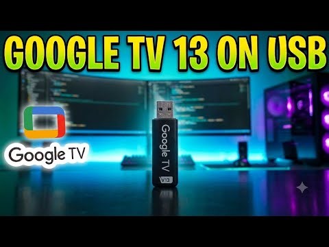 How to Install Google TV on a USB Drive (Step-by-Step Guide) 📺