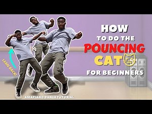 Amapiano Dance Tutorial | How to do the Pouncing Cat Dance | Beginners tutorial by Champion Rolie