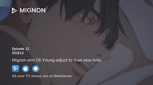 MIGNON S01E12