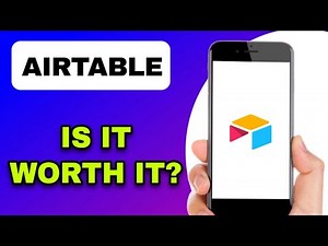 AIRTABLE APP REVIEW - IS IT WORTH IT? (EXPLAINED)