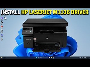How To Download & Install Hp LaserJet Pro M1136 MFP Printer Driver Manually in Windows 11 - Easy Fix