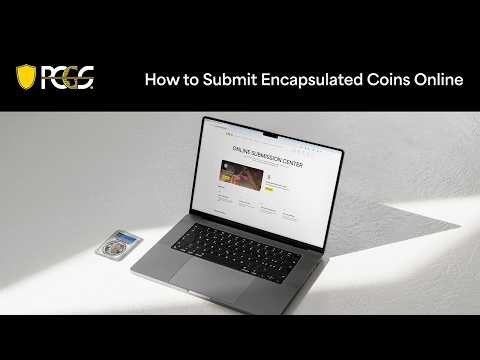 How to Submit Encapsulated Coins for Grading
