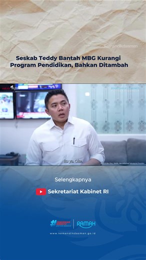 MBG Tidak Mengurangi Program Pendidikan #SobatBelajar, Sekretaris Kabinet RI, Teddy Indra Wijaya, menegaskan bahwa program Makan Bergizi Gratis (MBG) tidak mengurangi program pendidikan. Seluruh program strategis pendidikan dari periode sebelumnya tetap berjalan, tidak ada yang dihentikan, bahkan diperkuat. Sebagai contoh, komitmen tersebut tercermin pada keberlanjutan Program Indonesia Pintar (PIP) yang terus disalurkan. Pada 2025, PIP telah menjangkau tidak kurang 19 juta murid dari keluarga m