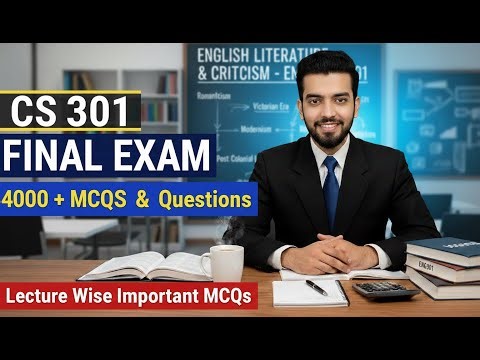 CS301 Final Term Exam 2026 🔥 Important MCQs & Most Expected Questions | VU