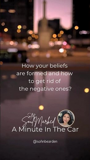 How your beliefs are formed and how to get rid of limiting beliefs?