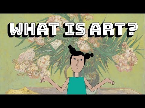 What Is Art Explained