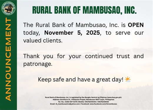 13 reactions |  NOTICE TO THE PUBLIC The Rural Bank of Mambusao, Inc. is OPEN today, November 5, 2025, to serve our valued clients. Thank you for your continued trust and patronage. Keep safe and have a great day! ️ | Rural Bank of Mambusao, Inc. | Facebook