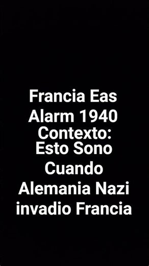 Francia Eas Alarm 1940
