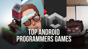 Top 10 Android Games for Programmers | BlueStacks
