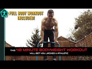 This Unique Bodyweight Workout Will Get You JACKED and ATHLETIC in 3 x 40 Minutes Per Week