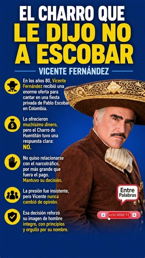 Vicente Fernández rechazó cantar para Pablo Escobar