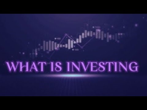 What is Investing | beginners guide