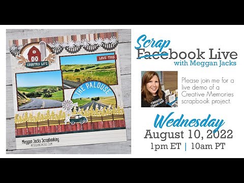 Scrapbook Live with Meggan Jacks - August 10, 2022