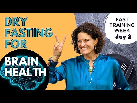 Is Dry Fasting The Best Fast to Improve Brain Health?