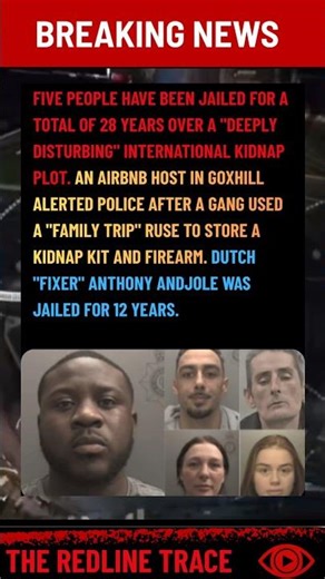 The Airbnb "Family Trip" That Was Actually a Kidnap Plot | The Redline Trace™ #ukcrime #news