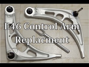 BMW E46 Control Arm Replacment