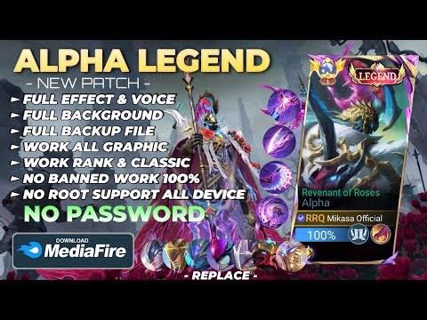 NEW Script Skin Alpha Legend - Revenant of Roses No Password | Full Effect Voice | Patch Terbaru