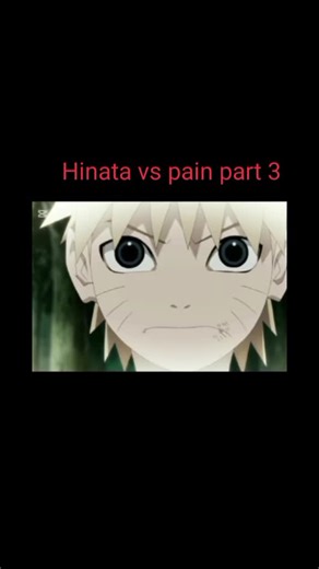 Hinata vs pain part 3